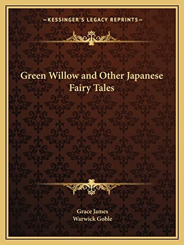 Green Willow and Other Japanese Fairy Tales