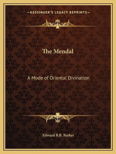 The Mendal: A Mode of Oriental Divination