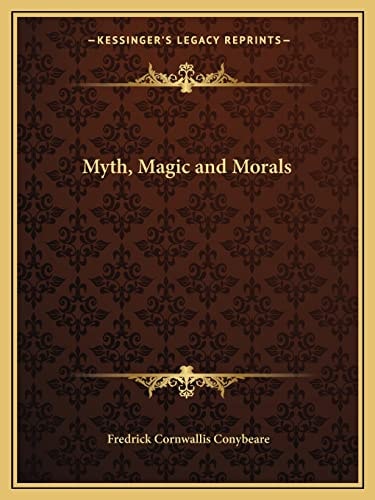 Myth, Magic and Morals