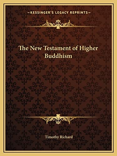 The New Testament of Higher Buddhism