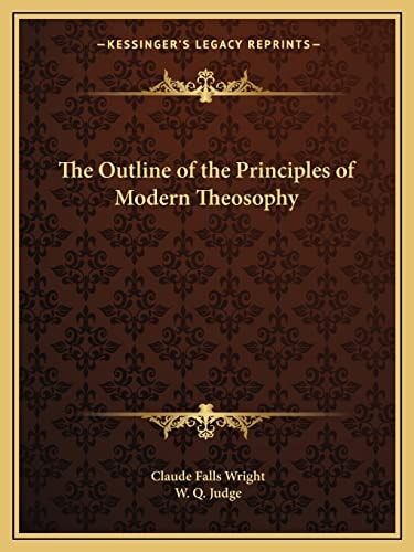 The Outline of the Principles of Modern Theosophy