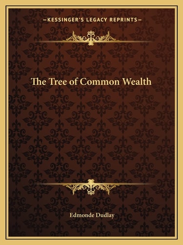 The Tree of Common Wealth