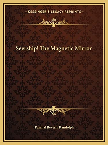 Seership! The Magnetic Mirror
