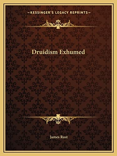 Druidism Exhumed