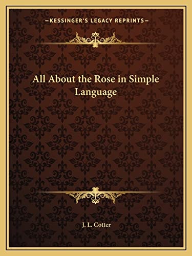 All About the Rose in Simple Language