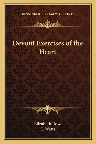 Devout Exercises of the Heart