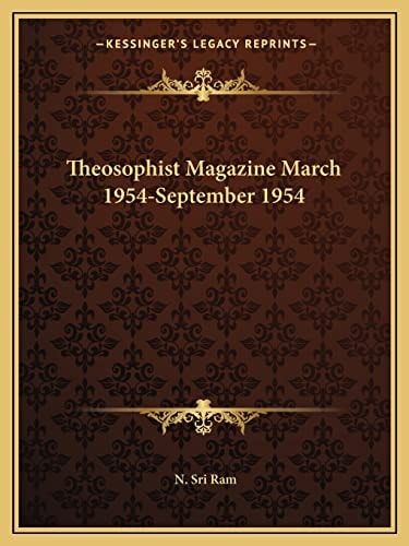 Theosophist Magazine March 1954-September 1954