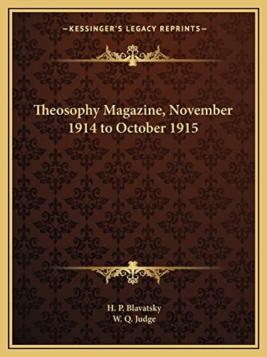 Theosophy Magazine, November 1914 to October 1915