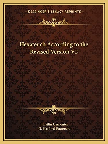 Hexateuch According to the Revised Version V2