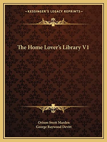 The Home Lover's Library V1