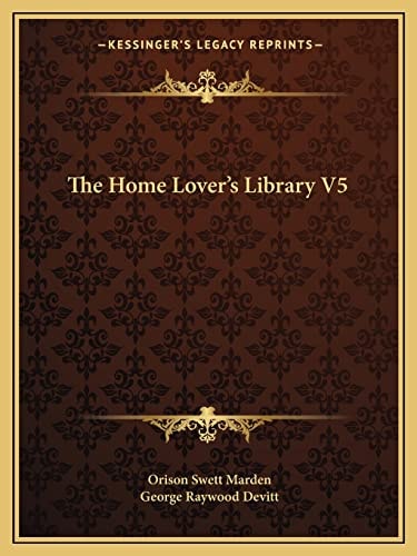 The Home Lover's Library V5