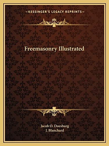 Freemasonry Illustrated