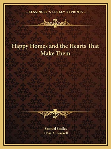 Happy Homes and the Hearts That Make Them