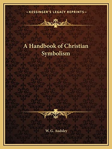 A Handbook of Christian Symbolism