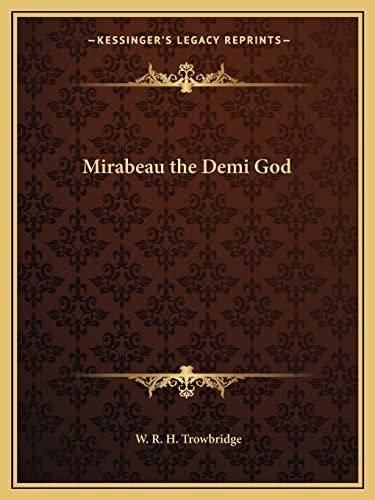 Mirabeau the Demi God