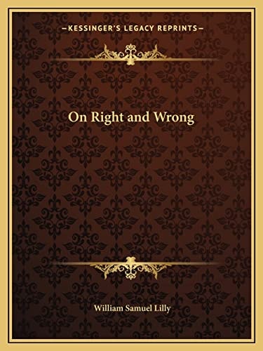 On Right and Wrong