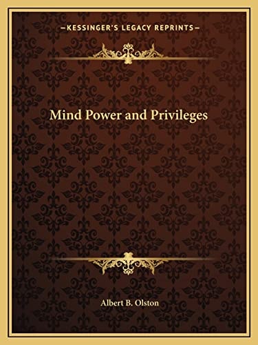 Mind Power and Privileges