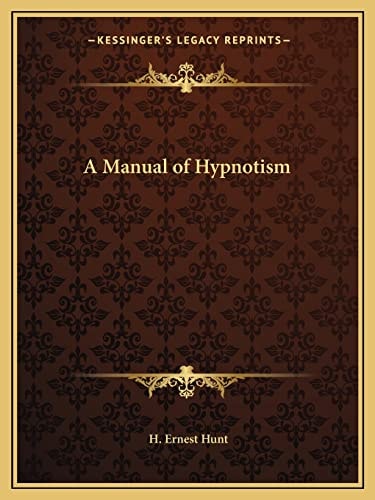 A Manual of Hypnotism