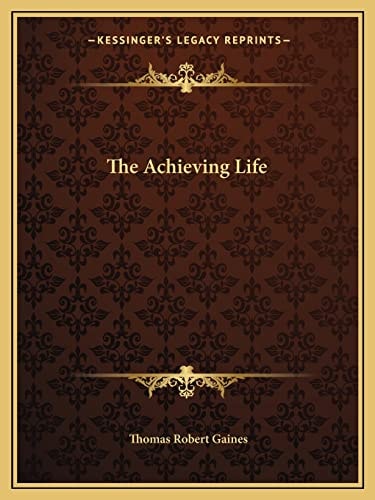 The Achieving Life