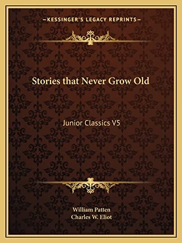 Stories that Never Grow Old: Junior Classics V5