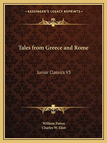Tales from Greece and Rome: Junior Classics V3