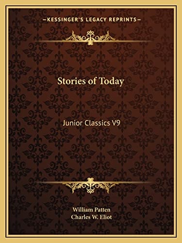 Stories of Today: Junior Classics V9