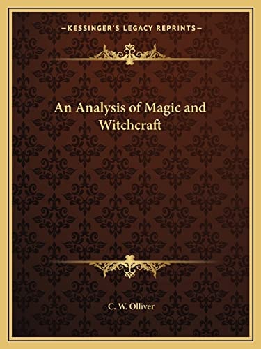 An Analysis of Magic and Witchcraft