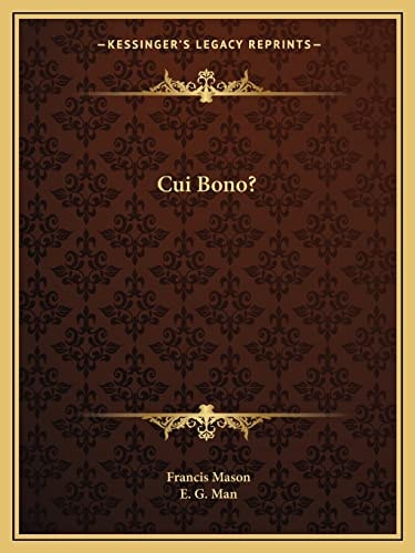 Cui Bono?