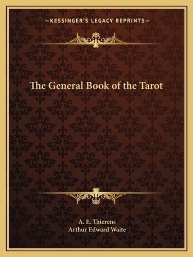 The General Book of the Tarot