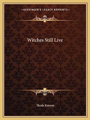 Witches Still Live