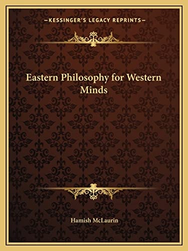 Eastern Philosophy for Western Minds