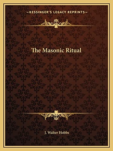 The Masonic Ritual