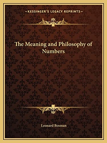 The Meaning and Philosophy of Numbers