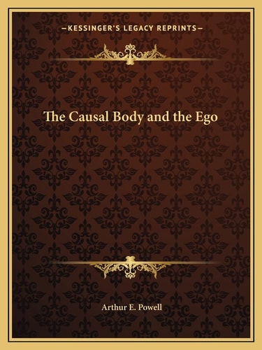 The Causal Body and the Ego