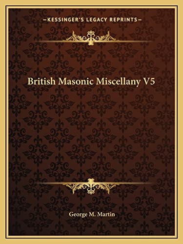 British Masonic Miscellany V5