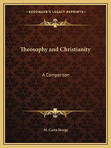 Theosophy and Christianity: A Comparison