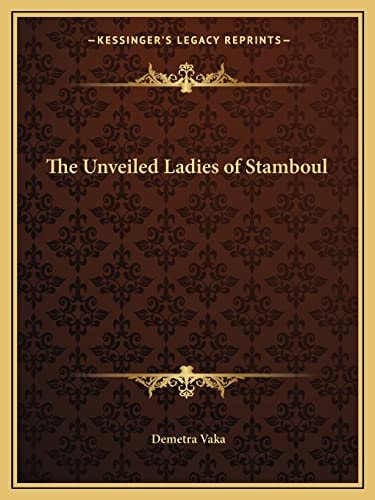 The Unveiled Ladies of Stamboul