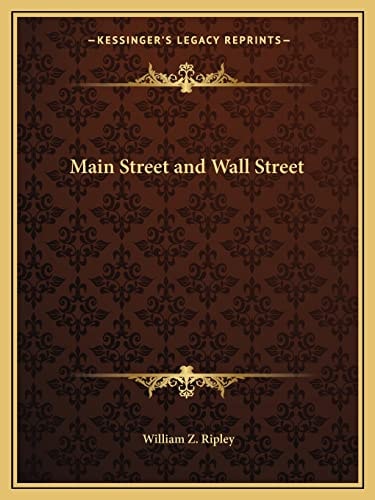 Main Street and Wall Street