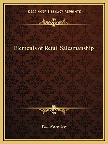 Elements of Retail Salesmanship