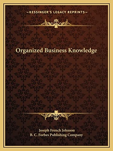 Organized Business Knowledge