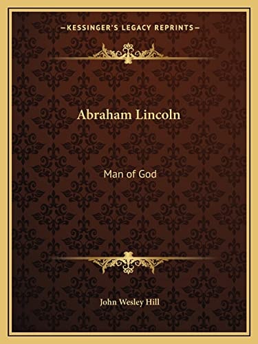 Abraham Lincoln: Man of God
