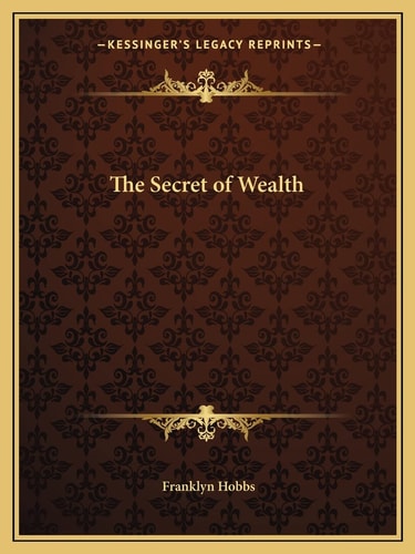 The Secret of Wealth