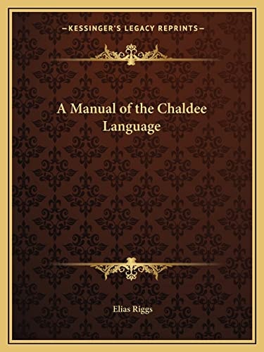 A Manual of the Chaldee Language