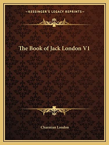 The Book of Jack London V1