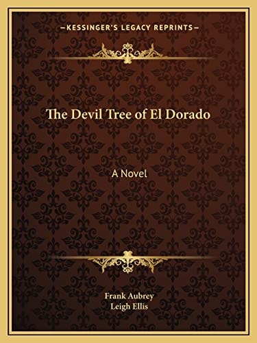 The Devil Tree of El Dorado: A Novel