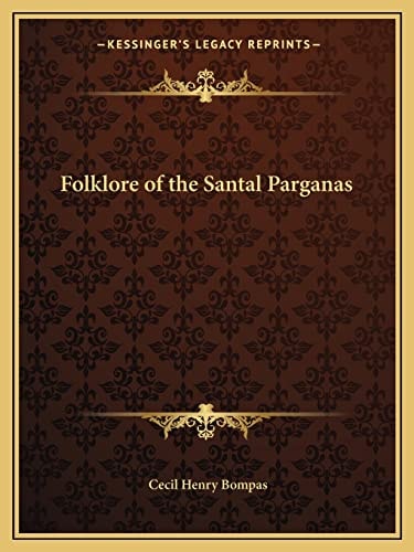 Folklore of the Santal Parganas