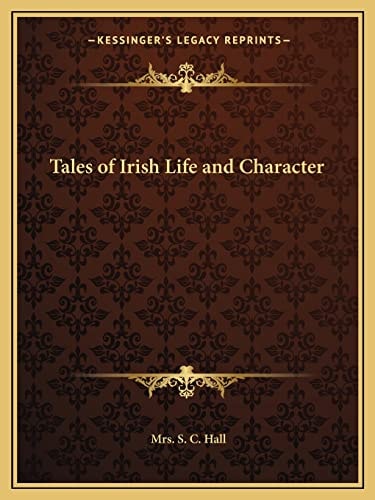 Tales of Irish Life and Character