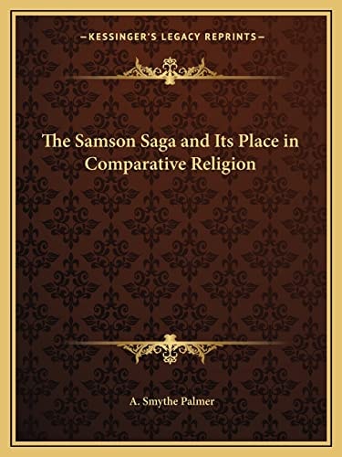 The Samson Saga and Its Place in Comparative Religion