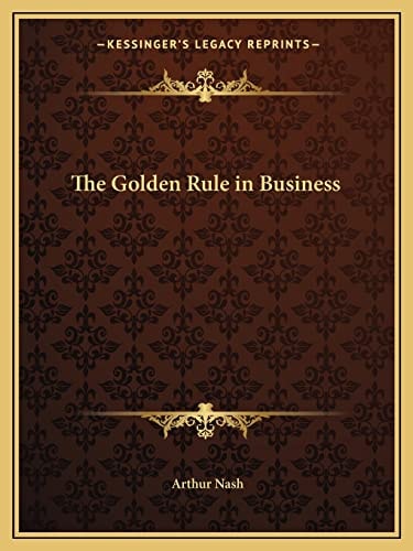 The Golden Rule in Business
