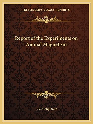 Report of the Experiments on Animal Magnetism